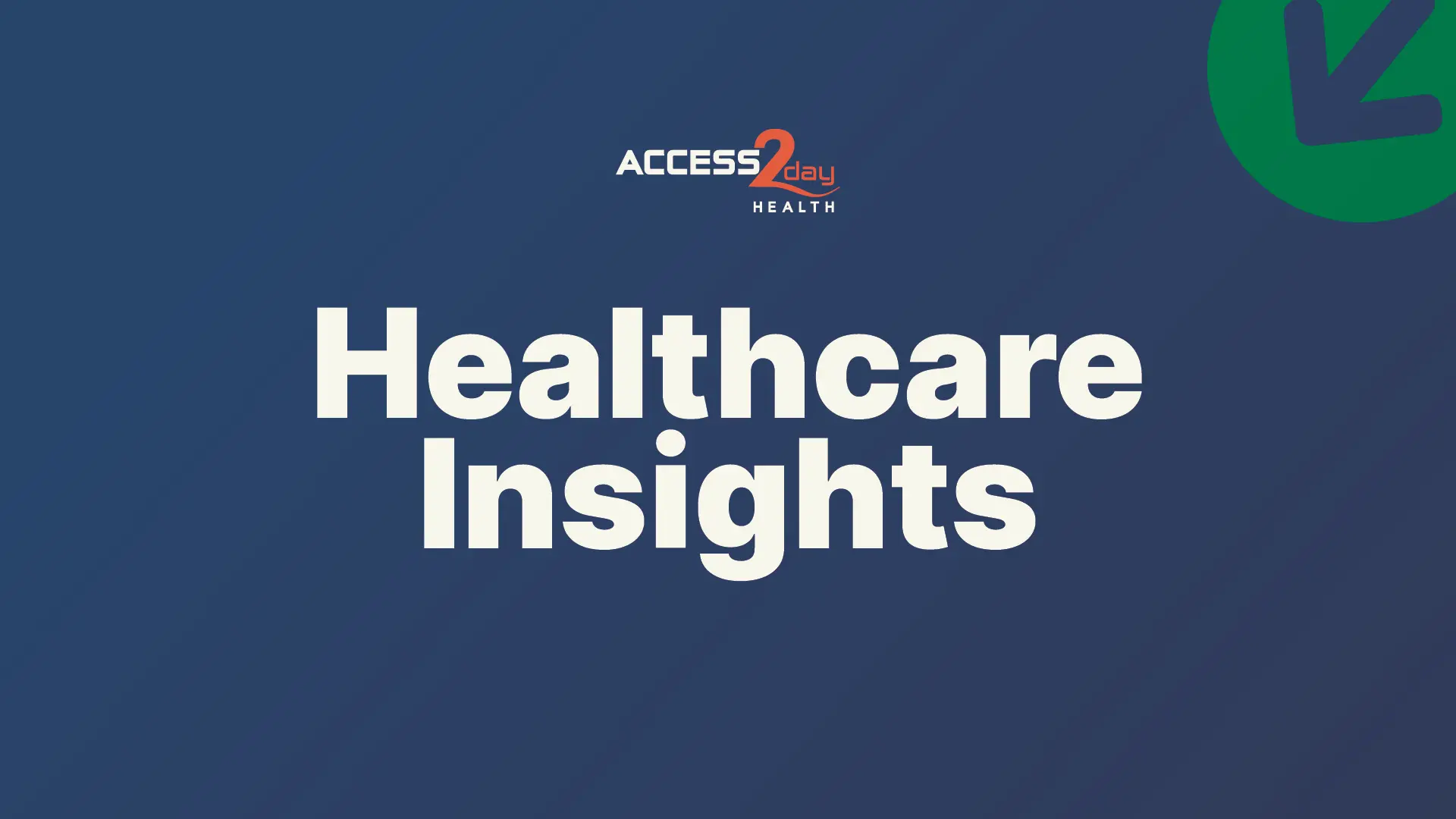 Healthcare Insights